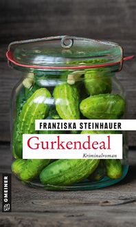 Bild vom Artikel Gurkendeal vom Autor Franziska Steinhauer