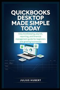 Produktbild: Quickbooks Desktop Made Simple Today