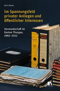 Produktbild: Im Spannungsfeld privater Anliegen und &ouml;ffentlicher Interessen