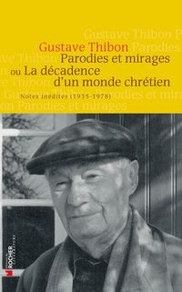 Produktbild: Parodies et mirages ou la d&eacute;cadence d'un monde chr&eacute;tien