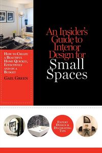 Produktbild: An Insider's Guide to Interior Design for Small Spaces