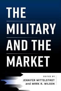 Produktbild: The Military and the Market