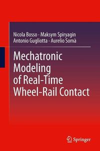 Produktbild: Mechatronic Modeling of Real-Time Wheel-Rail Contact