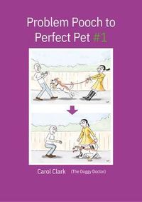 Produktbild: Problem Pooch to Perfect Pet Book 1