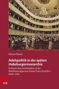 Produktbild: Adelspolitik in der sp&auml;ten Habsburgermonarchie