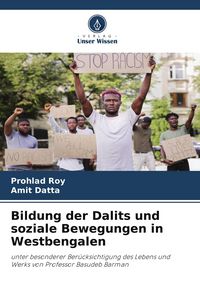 Produktbild: Bildung der Dalits und soziale Bewegungen in Westbengalen