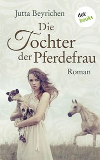 Produktbild: Die Tochter der Pferdefrau