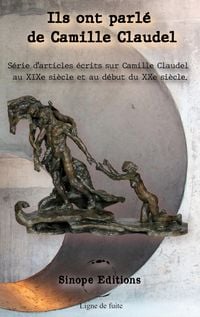 Produktbild: Ils ont parl&eacute; de Camille Claudel