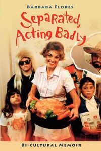 Produktbild: Separated, Acting Badly