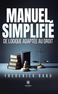 Produktbild: Manuel simplifi&eacute; de logique adapt&eacute;e au droit