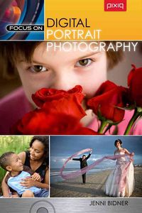 Produktbild: Bidner, J: Focus On Digital Portrait Photography