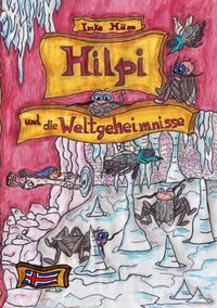 Produktbild: Hilpi und die Weltgeheimnisse