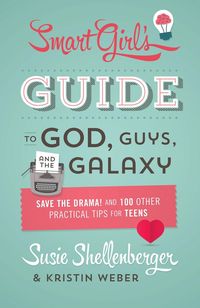 Produktbild: Smart Girl's Guide to God, Guys, and the Galaxy