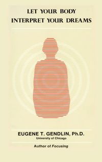 Produktbild: Let Your Body Interpret Your Dreams