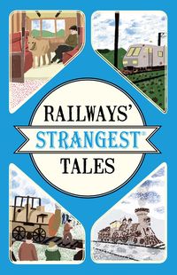 Produktbild: RAILWAYS STRANGEST TALES PB