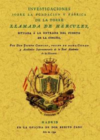 Produktbild: Investigaciones sobre la fundaci&oacute;n y f&aacute;brica de la torre llamada de H&eacute;rcules