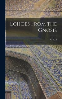 Produktbild: Echoes From the Gnosis