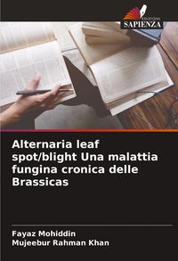 Produktbild: Alternaria leaf spot/blight Una malattia fungina cronica delle Brassicas