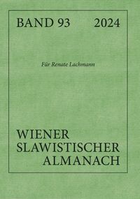 Produktbild: Wiener Slawistischer Almanach - Band 93/2024