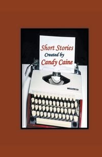 Produktbild: Short Stories Created by Candy Caine