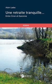 Produktbild: Une retraite tranquille