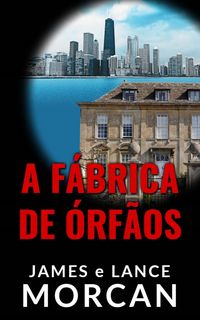 Produktbild: A F&aacute;brica de &Oacute;rf&atilde;os