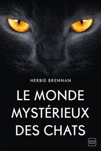 Produktbild: Le Monde myst&eacute;rieux des chats