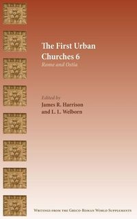 Produktbild: The First Urban Churches 6: Rome and Ostia