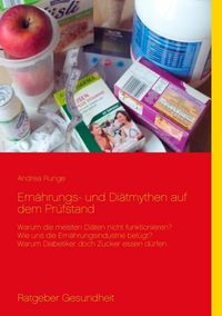 Produktbild: Ern&auml;hrungs- und Di&auml;tmythen auf dem Pr&uuml;fstand