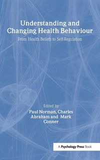 Produktbild: Understanding and Changing Health Behaviour