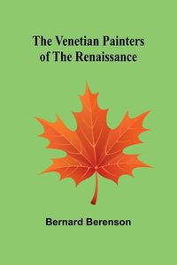 Produktbild: The Venetian Painters of the Renaissance