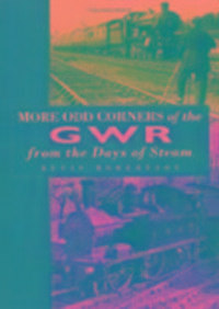 Produktbild: Robertson, K: More Odd Corners of the GWR