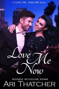 Produktbild: Love Me Now (Love Me, Kiss Me)