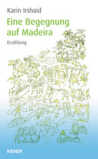 Produktbild: Eine Begegnung auf Madeira