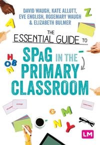 Produktbild: The Essential Guide to SPaG in the Primary Classroom