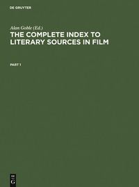 Produktbild: The Complete Index to Literary Sources in Film