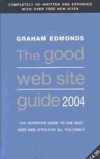 Produktbild: The Good Web Site Guide 2004