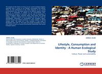 Produktbild: Lifestyle, Consumption and Identity : A Human Ecological Study