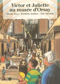 Produktbild: Victor et Juliette au Musee D'Orsay