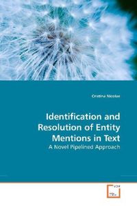 Produktbild: Nicolae, C: Identification and Resolution of Entity Mentions