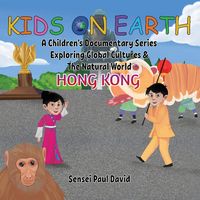 Produktbild: Kids On Earth A Children's Documentary Series Exploring Global Culture & The Natural World