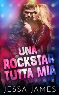 Produktbild: Una rockstar tutta mia