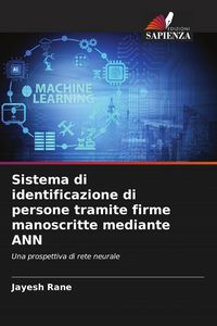 Produktbild: Sistema di identificazione di persone tramite firme manoscritte mediante ANN