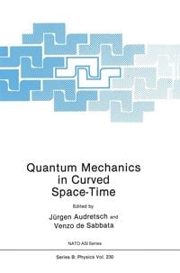 Produktbild: Quantum Mechanics in Curved Space-Time