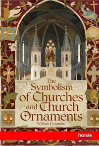 Produktbild: The Symbolism of Churches and Church Ornaments