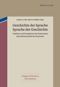 Produktbild: Geschichte der Sprache - Sprache der Geschichte
