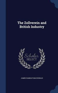 Produktbild: The Zollverein and British Industry