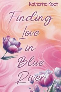 Produktbild: Finding Love in Blue River
