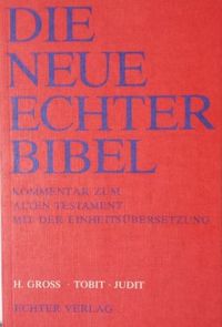 Produktbild: Die Neue Echter-Bibel. Kommentar / Kommentar zum Alten Testament mit Einheits&uuml;bersetzung / Tobit /Judit