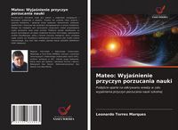 Produktbild: Mateo: Wyja&iquest;nienie przyczyn porzucania nauki